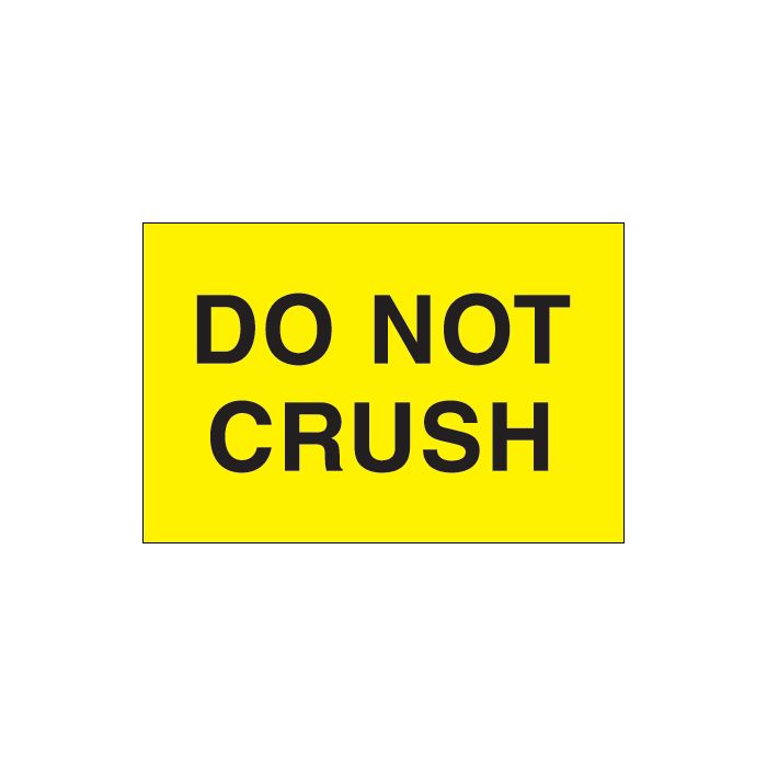 2" x 3" - "Do Not Crush" (Fluorescent Yellow) Labels