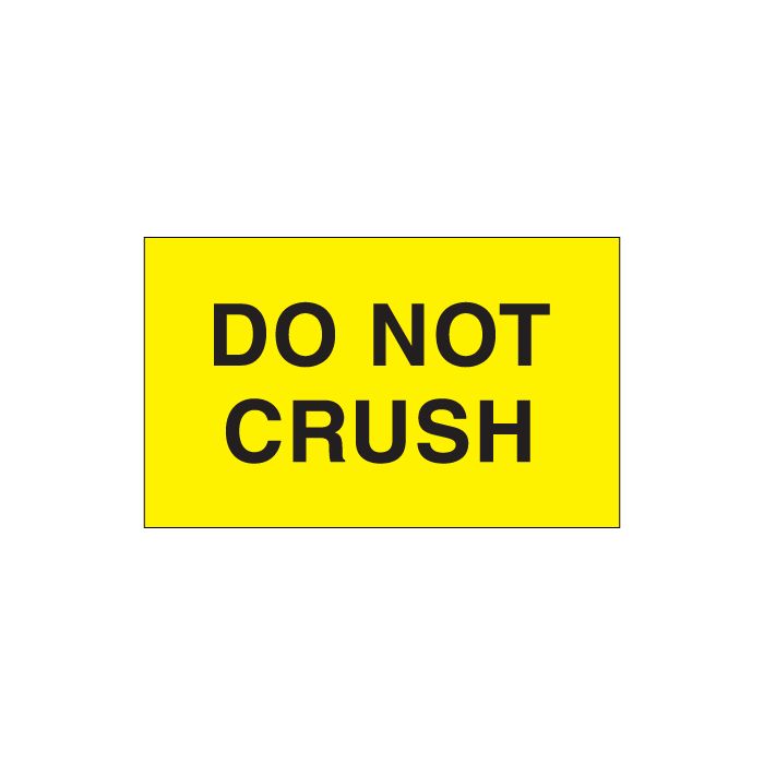 3" x 5" - "Do Not Crush" (Fluorescent Yellow) Labels